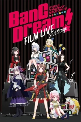 BanG Dream! Film Live 2nd Stage Encore