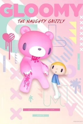 GLOOMY The Naughty Grizzly