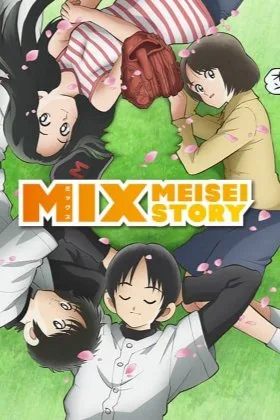Mix: Meisei Story